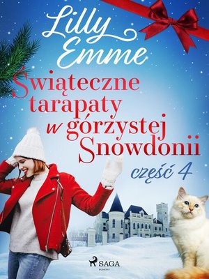 Świąteczne tarapaty w górzystej Snowdonii--część 4 - ebook